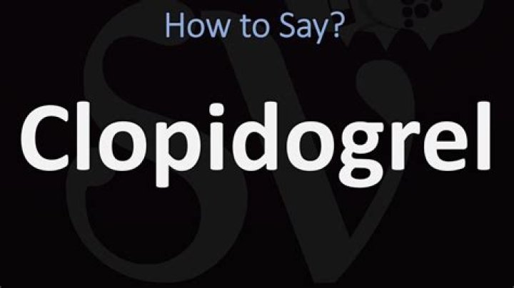 How to pronounce clopidogrel