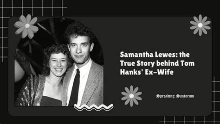 Samantha Lewes Cause Of Death: How Did Tom Hanks’ Ex-Wife Die?