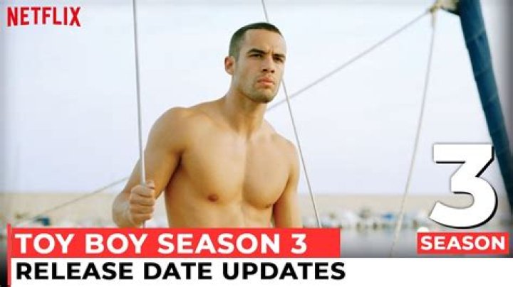 Toy Boy Season 3: Renewed or Cancelled?